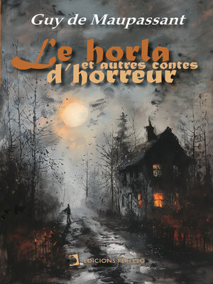 cover image of Le horla et autres contes d'horreur